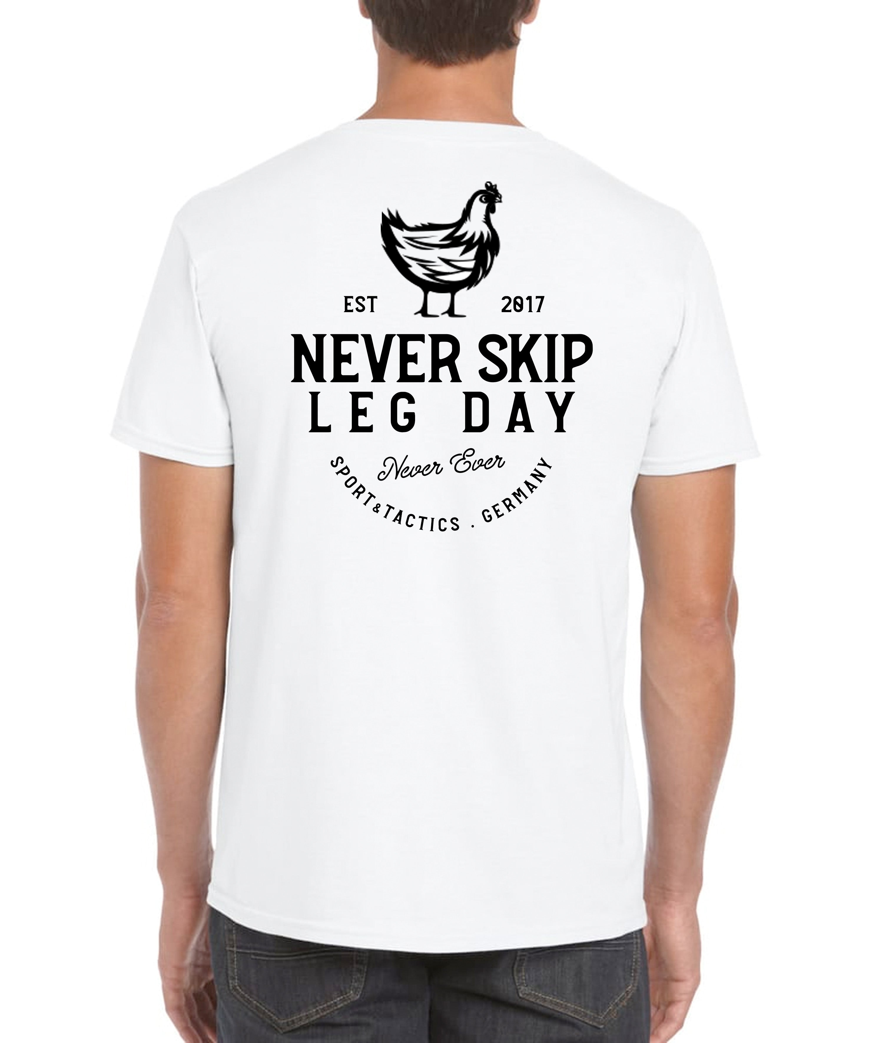 Herren NEVER SKIP LEG DAY TEE